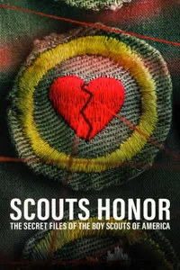 Scouts Honor The Secret Files of the Boy Scouts of America izle