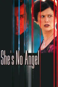 She’s No Angel izle