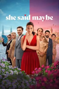She Said Maybe izle