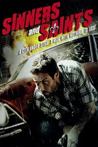 Sinners and Saints – Günahkarlar ve Azizler izle