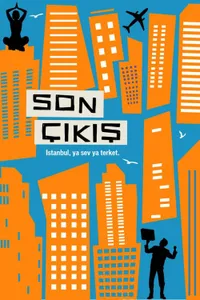 Son Çıkış izle