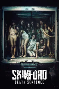 Skinford Death Sentence izle