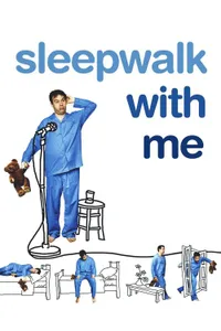 Sleepwalk with Me izle
