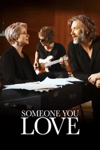 Someone You Love izle