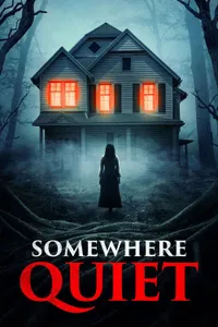 Somewhere Quiet izle
