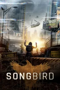 Songbird izle