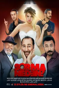 Sorma Neden? izle