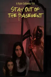 Stay Out of the Basement izle