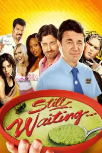Still Waiting… izle