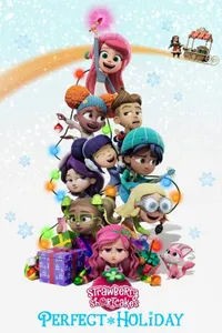 Strawberry Shortcakes Perfect Holiday izle