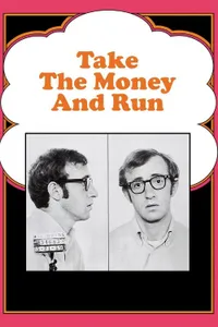 Take the Money and Run izle