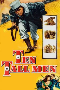 Ten Tall Men izle