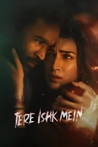 Aşkınla Yanıyorum – Tere Ishk Mein izle