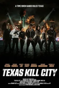 Texas Kill City izle