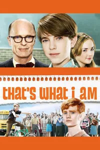 That’s What I Am izle