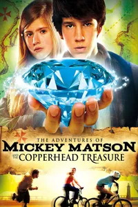 The Adventures of Mickey Matson and the Copperhead Conspiracy izle