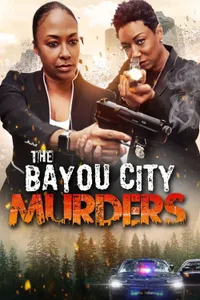 The Bayou City Murders izle