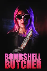 The Bombshell Butcher izle