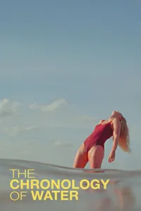 The Chronology of Water izle
