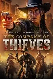 The Company of Thieves izle