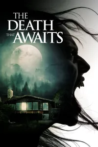 The Death That Awaits izle