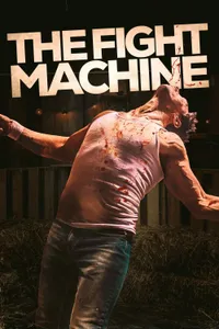 The Fight Machine izle