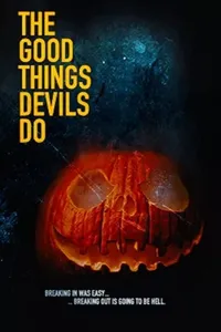 The Good Things Devils Do izle