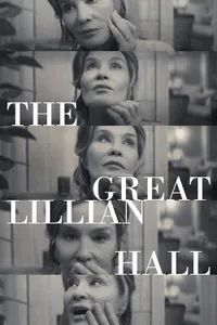 The Great Lillian Hall izle