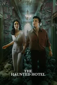 The Haunted Hotel izle