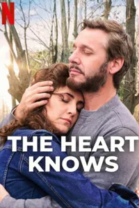 The Heart Knows izle