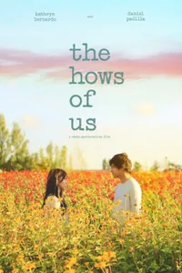 The Hows of Us izle