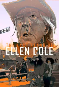 The Last Stand of Ellen Cole izle