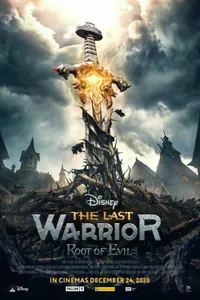 The Last Warrior: Root of Evil izle