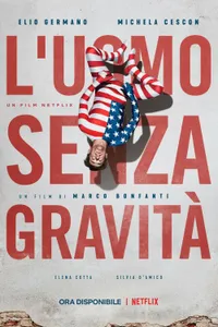 The Man without Gravity izle