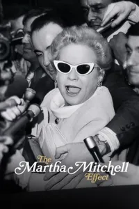 The Martha Mitchell Effect izle
