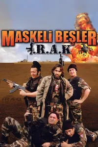 Maskeli Beşler Irak izle