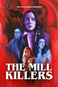 The Mill Killers izle