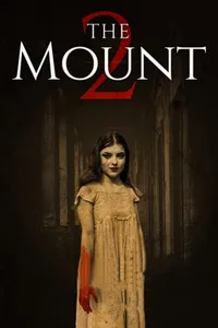 The Mount 2 izle