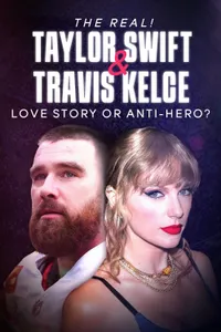The Real! Taylor Swift and Travis Kelce – Love Story or Anti-Hero? izle