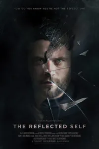 The Reflected Self izle