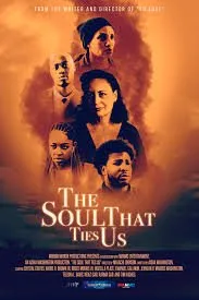 The Soul That Ties Us izle