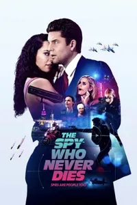The Spy Who Never Dies izle