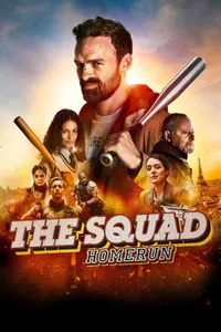 The Squad Home Run – Özel Ekip 2 izle
