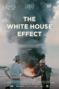 The White House Effect izle