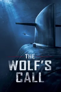 The Wolf’s Call izle