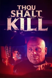 Thou Shalt Kill izle