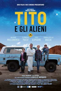 Tito ve Uzaylılar – Tito e gli alieni izle