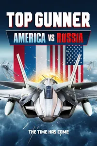 Top Gunner America vs Russia izle