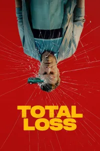 Total Loss izle