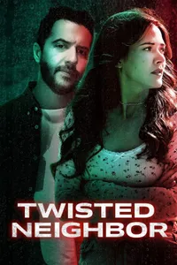 Twisted Neighbor izle
